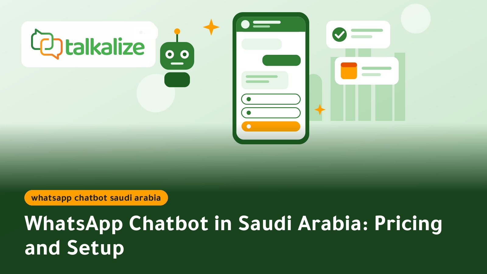 WhatsApp Chatbot in Saudi Arabia: Pricing and Setup