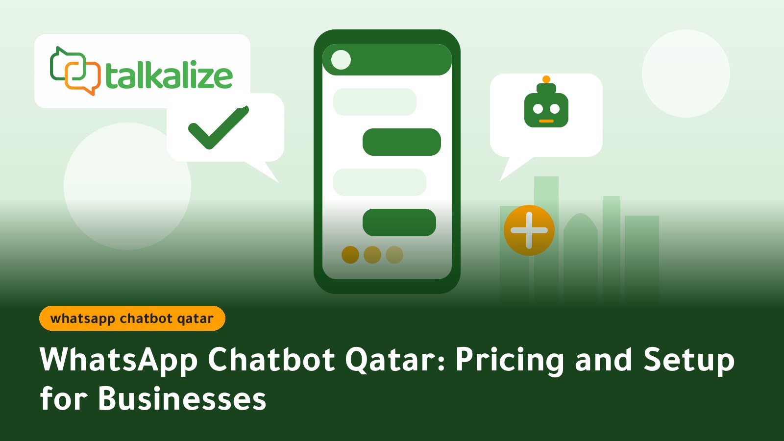 WhatsApp Chatbot Qatar: Pricing and Setup for Businesses